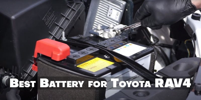 Best Battery for Toyota RAV4